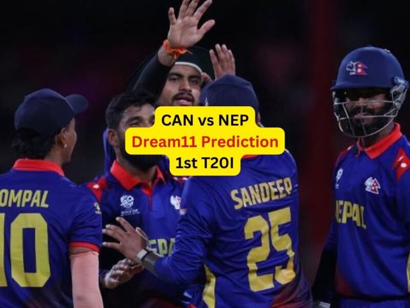 CAN vs NEP Dream11 Prediction in Hindi, Match 1, प्लेइंग इलेवन, पिच रिपोर्ट, Dream11 Team – Canada T20I Tri Series